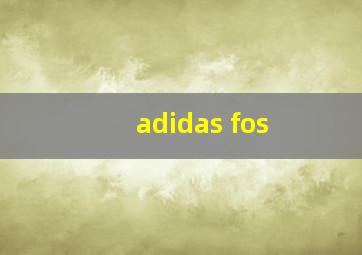 adidas fos